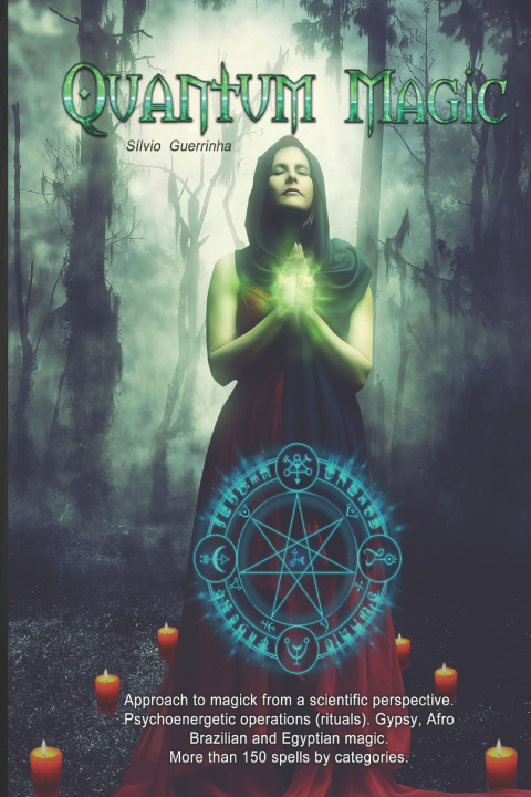 Knjiga Quantum Magic Silvio Guerrinha