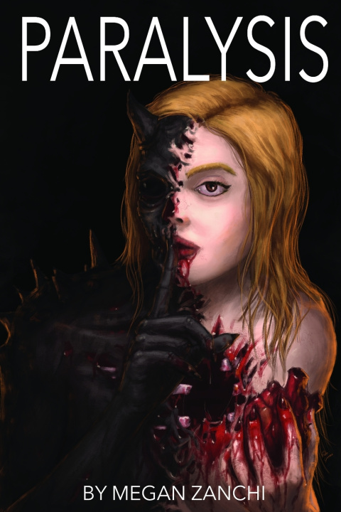 Βιβλίο Paralysis Megan Zanchi