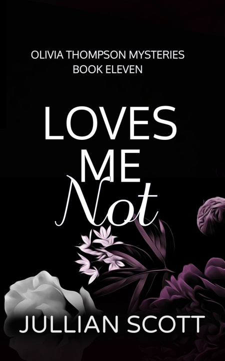 Libro Loves Me Not Jullian Scott
