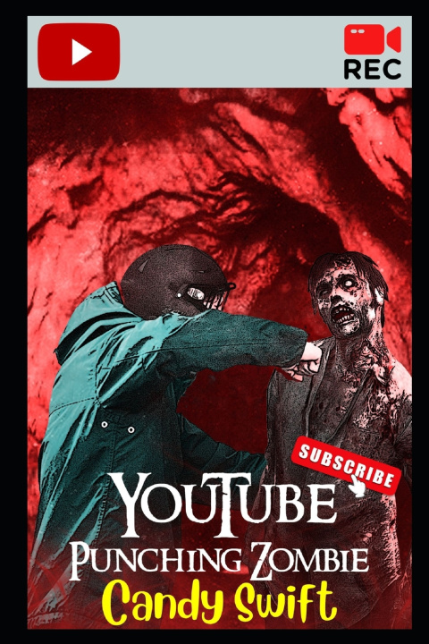 Knjiga YouTube: Punching Zombie Candace Swift