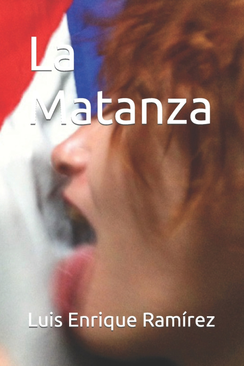 Book La Matanza Karl Roderichsohn