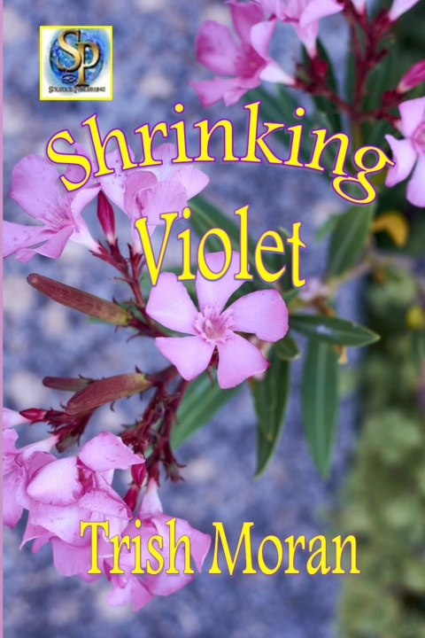 Knjiga Shrinking Violet Trish Moran