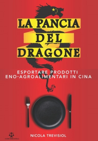 Kniha Pancia Del Dragone Nicola Trevisiol