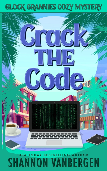 Knjiga Crack the Code Shannon Vanbergen