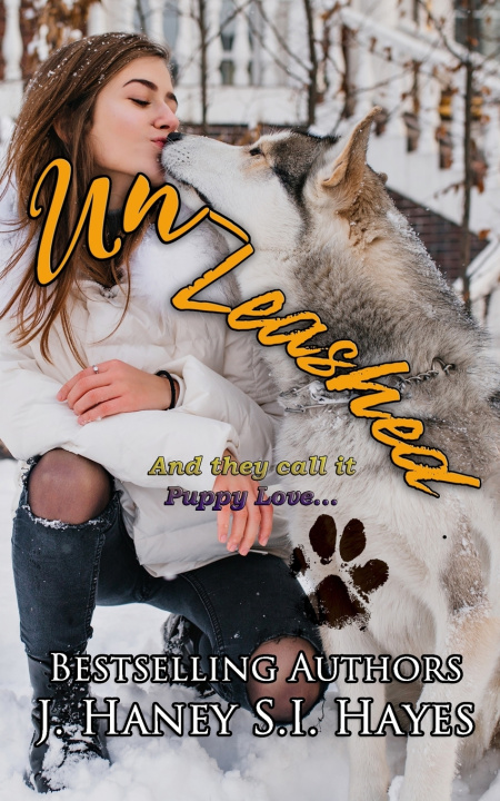 Knjiga Un-Leashed S. I. Hayes