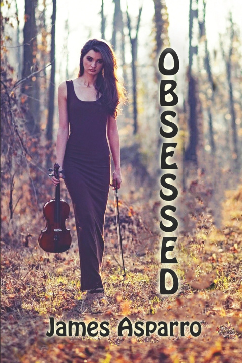 Knjiga Obsessed James Asparro