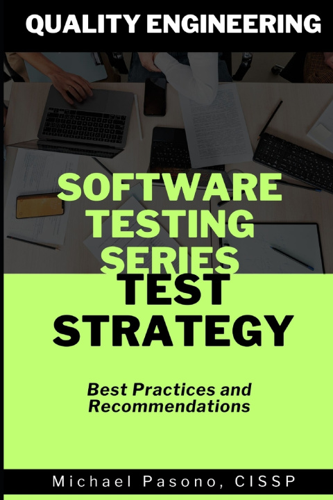 Book Software Testing Series - Test Strategy Michael Pasono