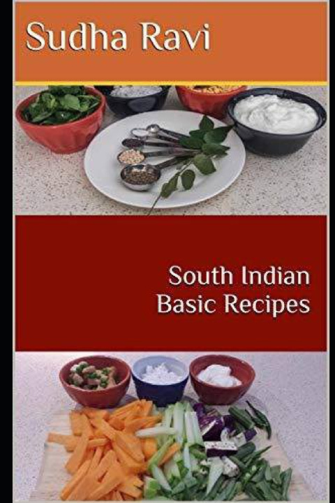 Knjiga South Indian Basic Recipes Sudha Ravi
