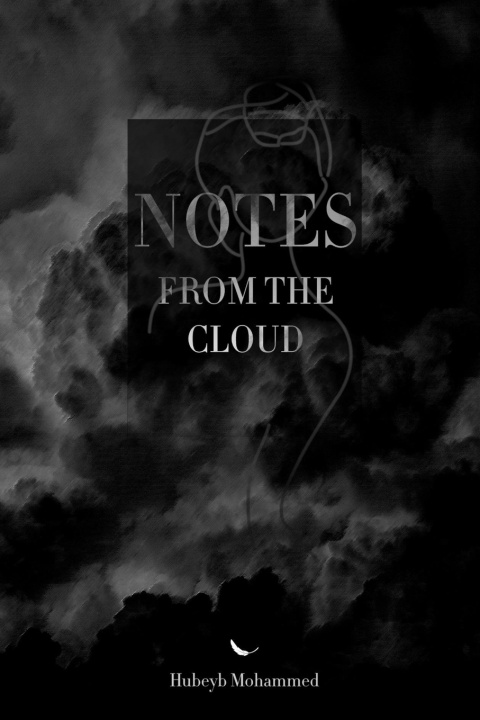 Knjiga Notes from the Cloud Hubeyb Mohammed
