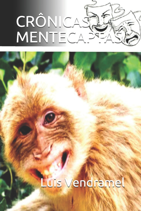 Knjiga Crônicas Mentecaptas Luis Vendramel