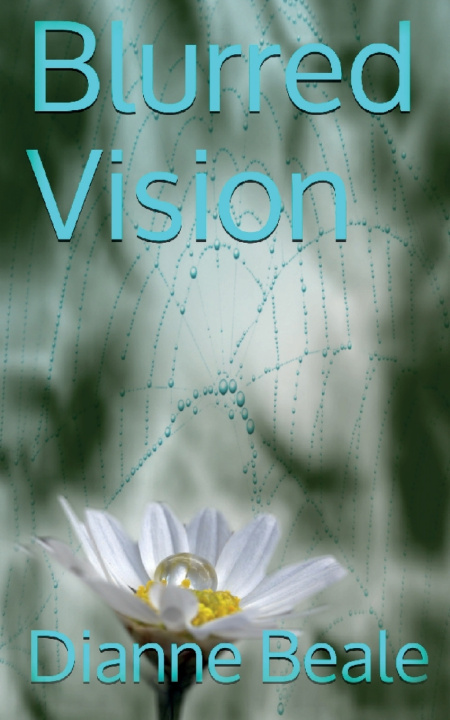 Knjiga Blurred Vision Dianne J. Beale