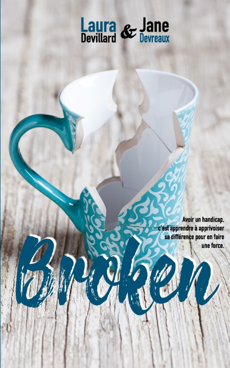 Knjiga Broken Laura Devillard