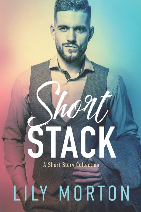 Knjiga Short Stack Lily Morton