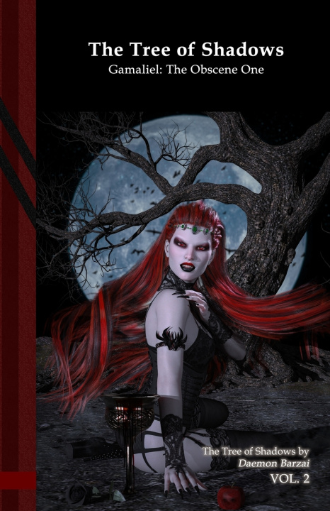Kniha The Tree of Shadows - Gamaliel: The Obscene One: Black Edition Daemon Barzai