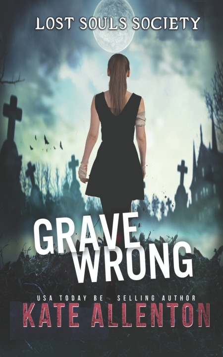 Knjiga Grave Wrong Kate Allenton