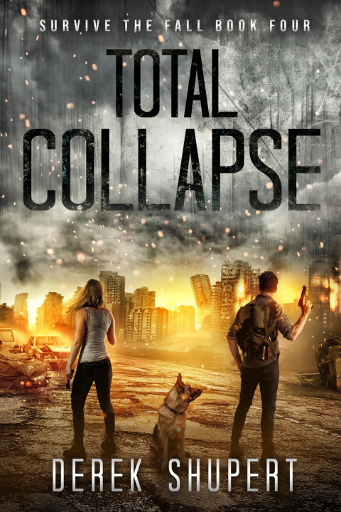 Boek Total Collapse Derek Shupert