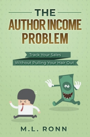 Knjiga Author Income Problem M. L. Ronn