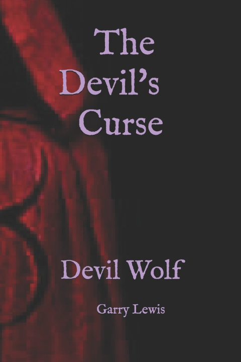 Knjiga The Devil's Curse Garry E. Lewis