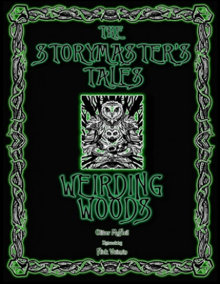 Книга Storymaster's Tales Weirding Woods Folklore Fantasy Oliver Bruce McNeil