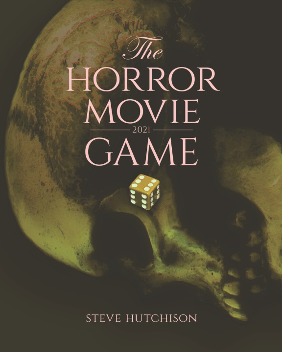 Knjiga Horror Movie Game Steve Hutchison
