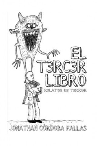 Knjiga El T3rc3r Libro Jonathan Córdoba Fallas