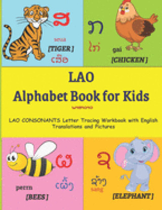 Buch LAO Alphabet Book for Kids: LAO CONSONANTS Letter Tracing Workbook with English Translations and Pictures - Lao alphabet handwriting - LAO alphabe Mamma Margaret