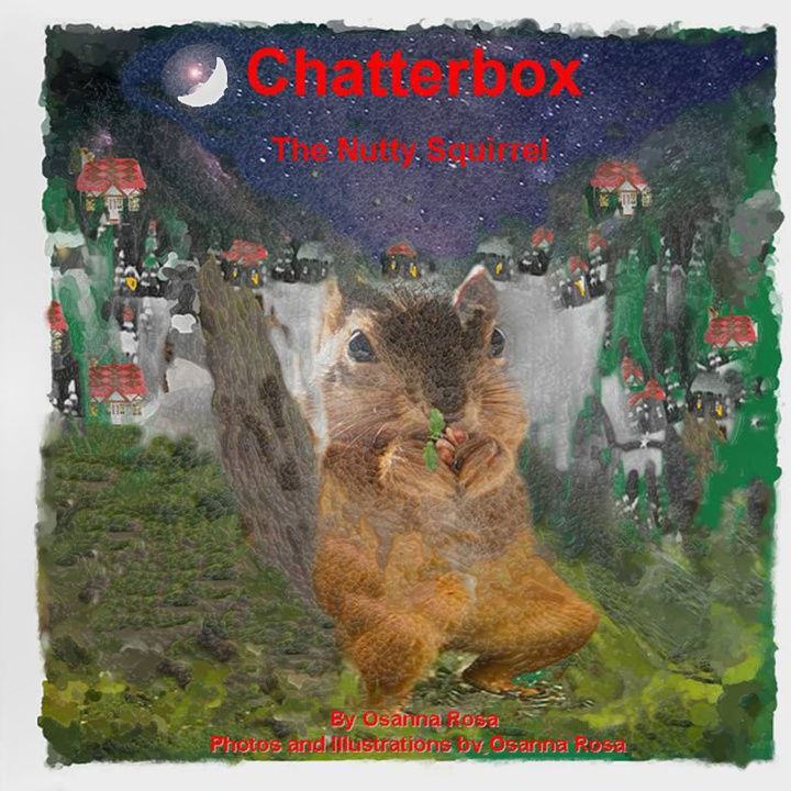 Knjiga Chatterbox-The Nutty Squirrel Osanna Rosa