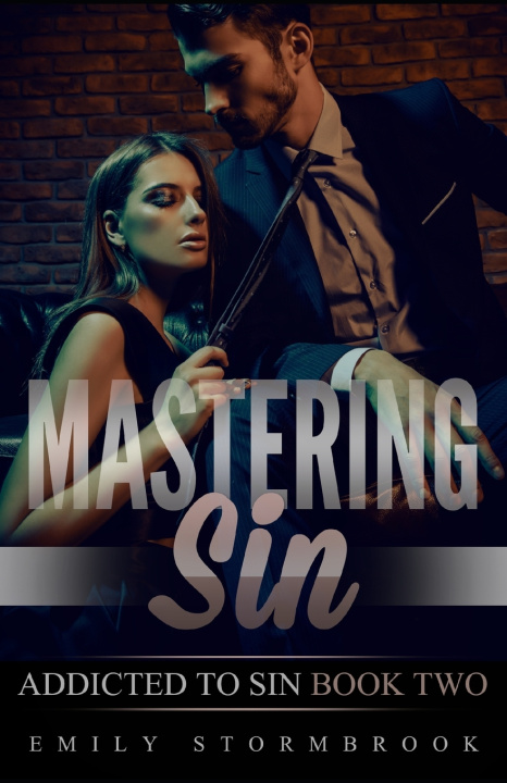 Knjiga Mastering Sin Emily Stormbrook