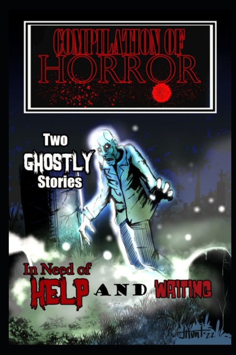 Knjiga Compilation of Horror Jeffrey Hunt