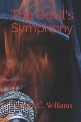 Knjiga Devil's Symphony Damon C. Williams