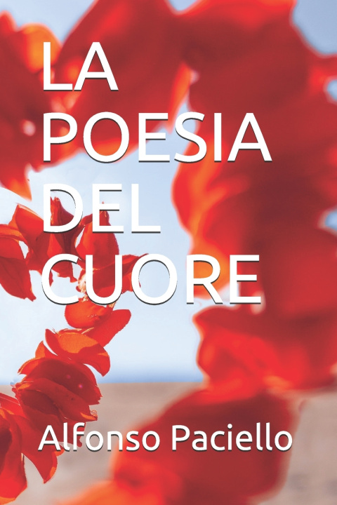 Książka La Poesia del Cuore Alfonso Paciello