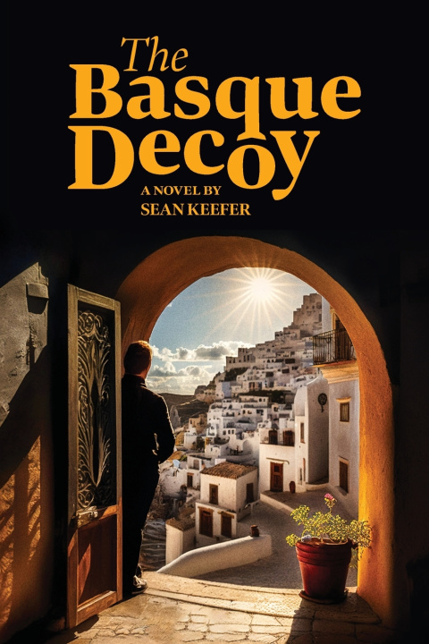 Knjiga The Basque Decoy Sean Keefer