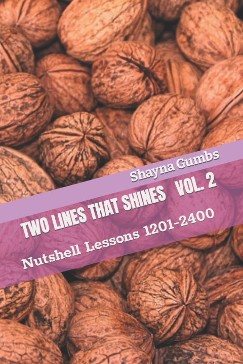 Книга Two Lines That Shines Volume 2 Shayna G. Gumbs