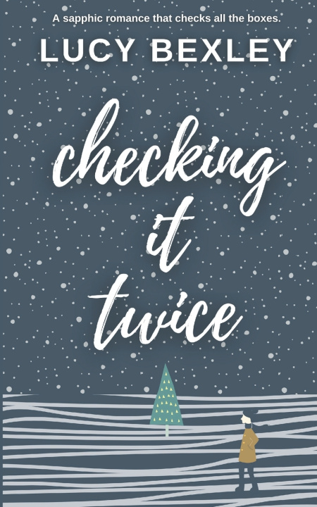 Knjiga Checking It Twice Lucy Bexley
