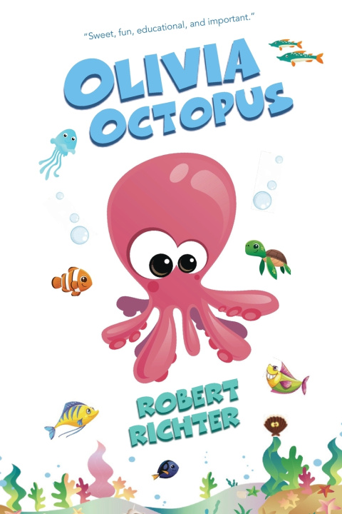 Книга Olivia Octopus Robert Richter