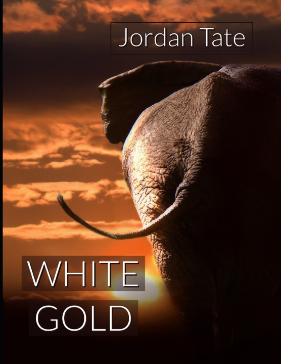 Book White Gold Jordan Tate