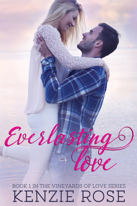 Knjiga Everlasting Love Kenzie Rose