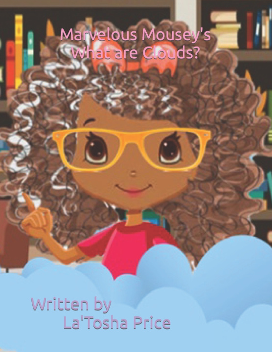 Book Marvelous Mousey's What are Clouds Carlos Price
