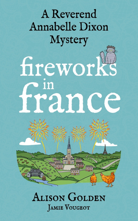 Buch Fireworks in France Jamie Vougeot