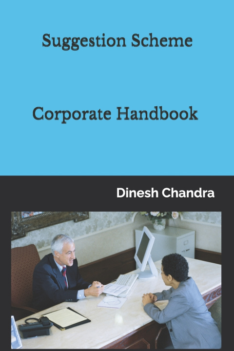 Книга Suggestion Scheme: A Handbook Dinesh Chandra