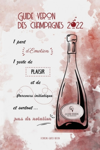 Kniha Guide VERON des Champagnes 2022 Brigitte Veron
