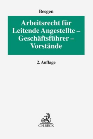 Книга Rechtshandbuch Leitende Angestellte, Geschäftsführer und Vorstände 