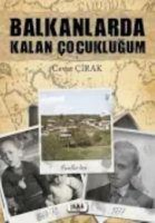 Kniha Balkanlarda Kalan Cocuklugum 