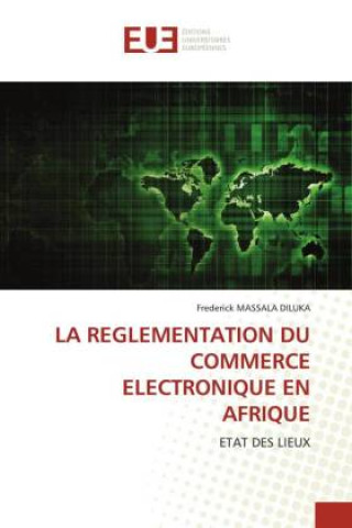 Kniha Reglementation Du Commerce Electronique En Afrique 