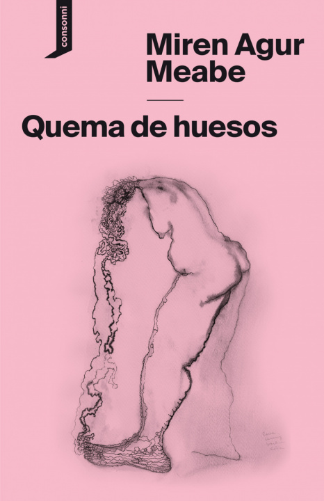 Книга Quema de huesos MIREN AGUR MEABE