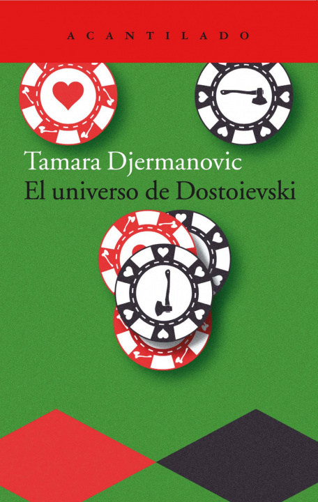 Carte El universo de Dostoievski TAMARA DJERMANOVIC