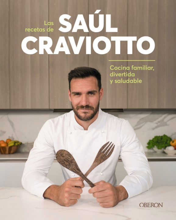 Livro Las recetas de Saúl Craviotto SAUL CRAVIOTTO