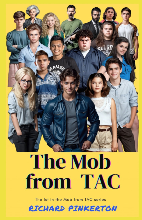 Knjiga The Mob from TAC Richard Pinkerton