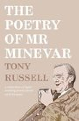Kniha Poetry of Mr Minevar Tony Russell