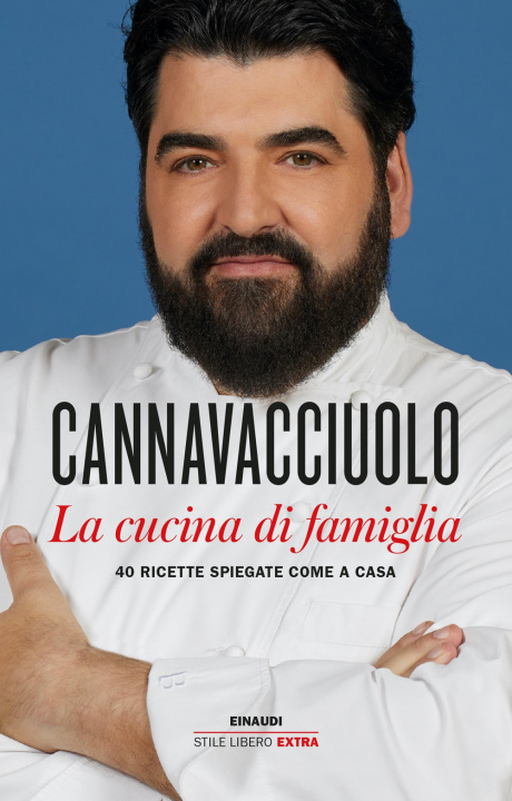 Книга cucina di famiglia. 40 ricette spiegate come a casa Antonino Cannavacciuolo